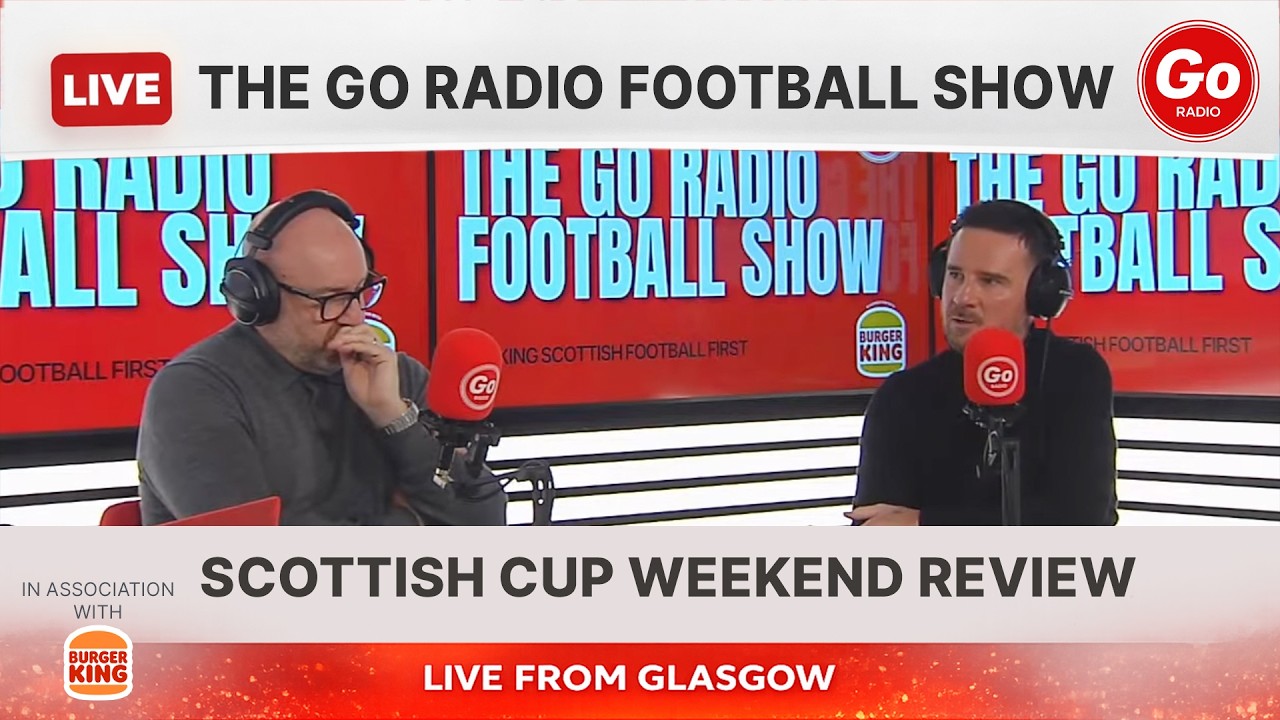 Scottish Cup Weekend Review and All The Latest Transfer News | The Go Radio Football Show Live