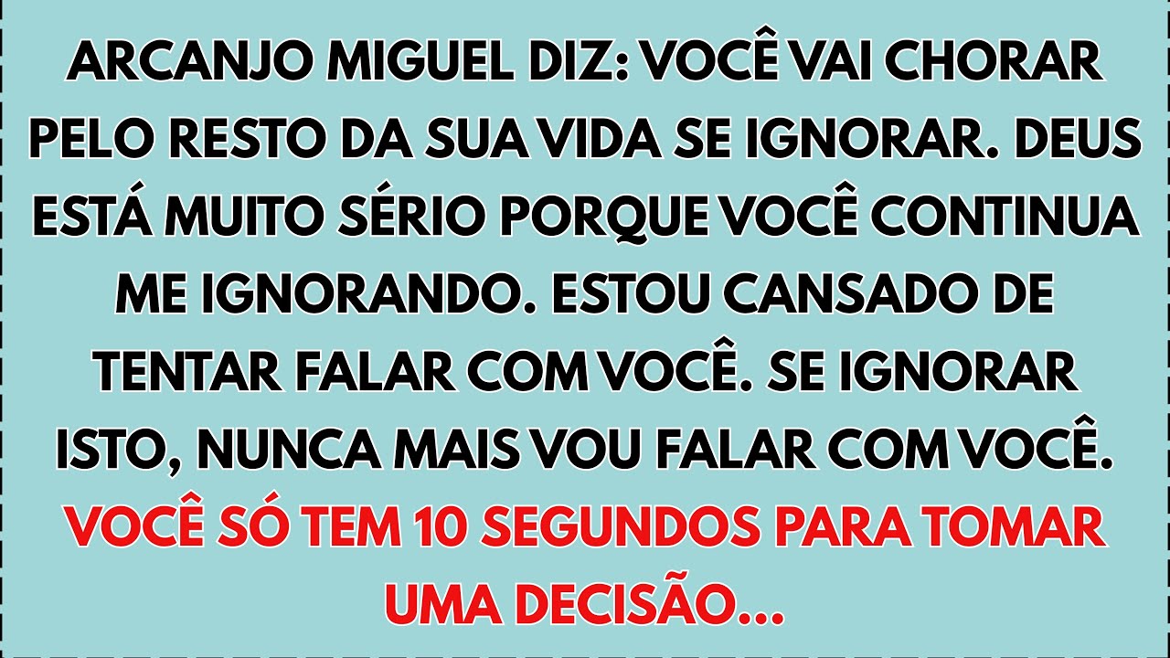 🩸😢 Arcanjo Miguel diz: você vai chorar pelo resto da sua vida se ignorar. Deus está muito sério...