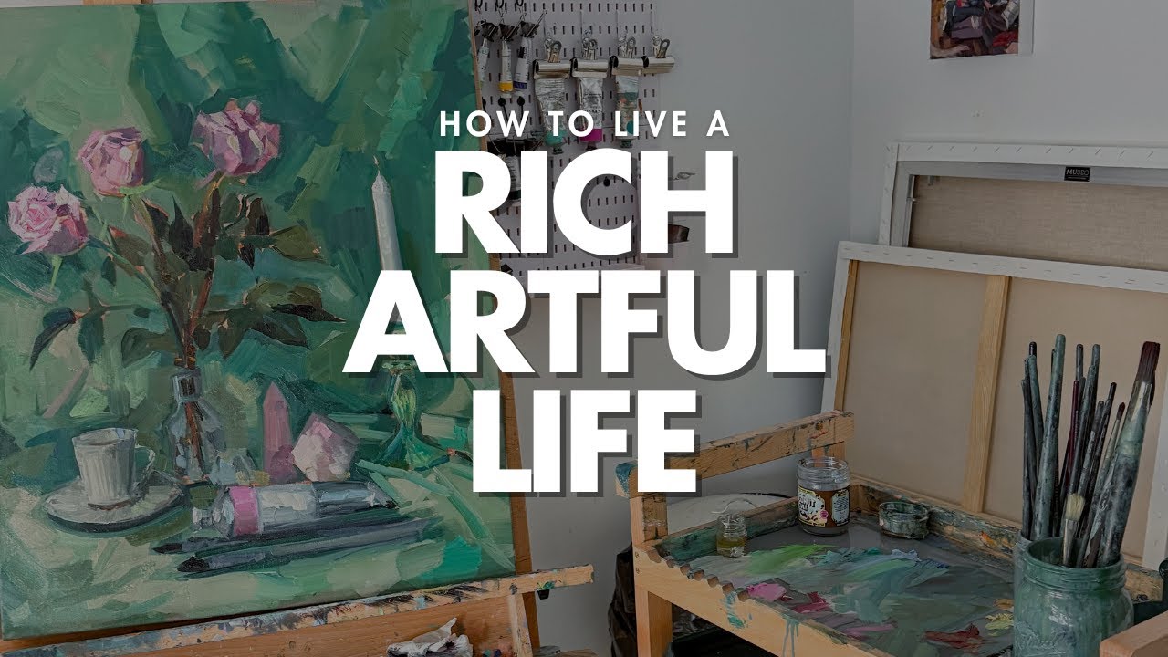 Living an Artful & Rich Life: Overcoming Creative Doubt