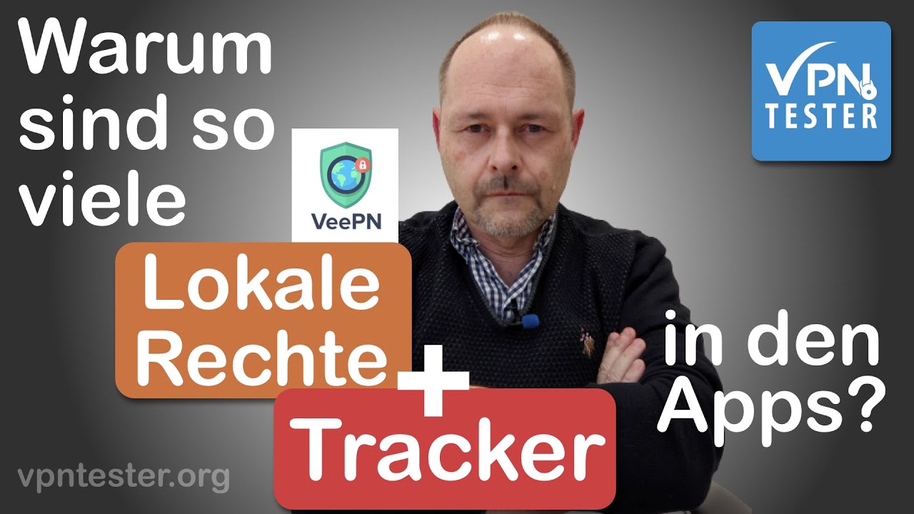 Warum hat VeeVPN so viele Tracker in der Android App? - VPNTESTER Analyse