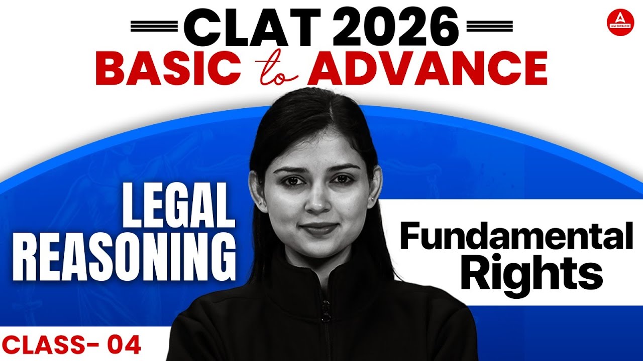 CLAT 2026 - fundamental Rights | CLAT Legal Reasoning | Legal For CLAT 2026