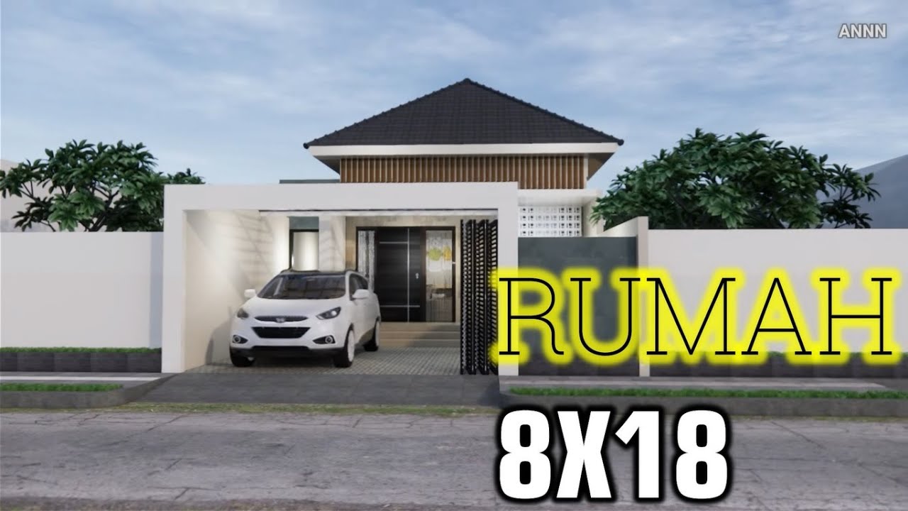 Desain Rumah 8x18 Minimalis 1Lantai / Home Design Minimalsm 8x18 Modren 1Floor
