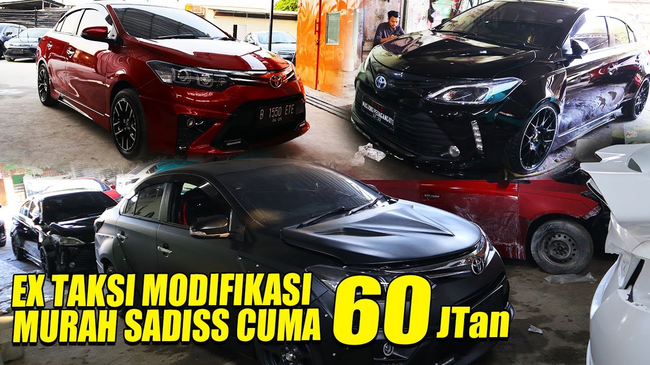 GAK ADA OBAT MURAHNYA VIOS LIMO DISINI, SPESIALIS MODIFIKASI VIOS LIMO