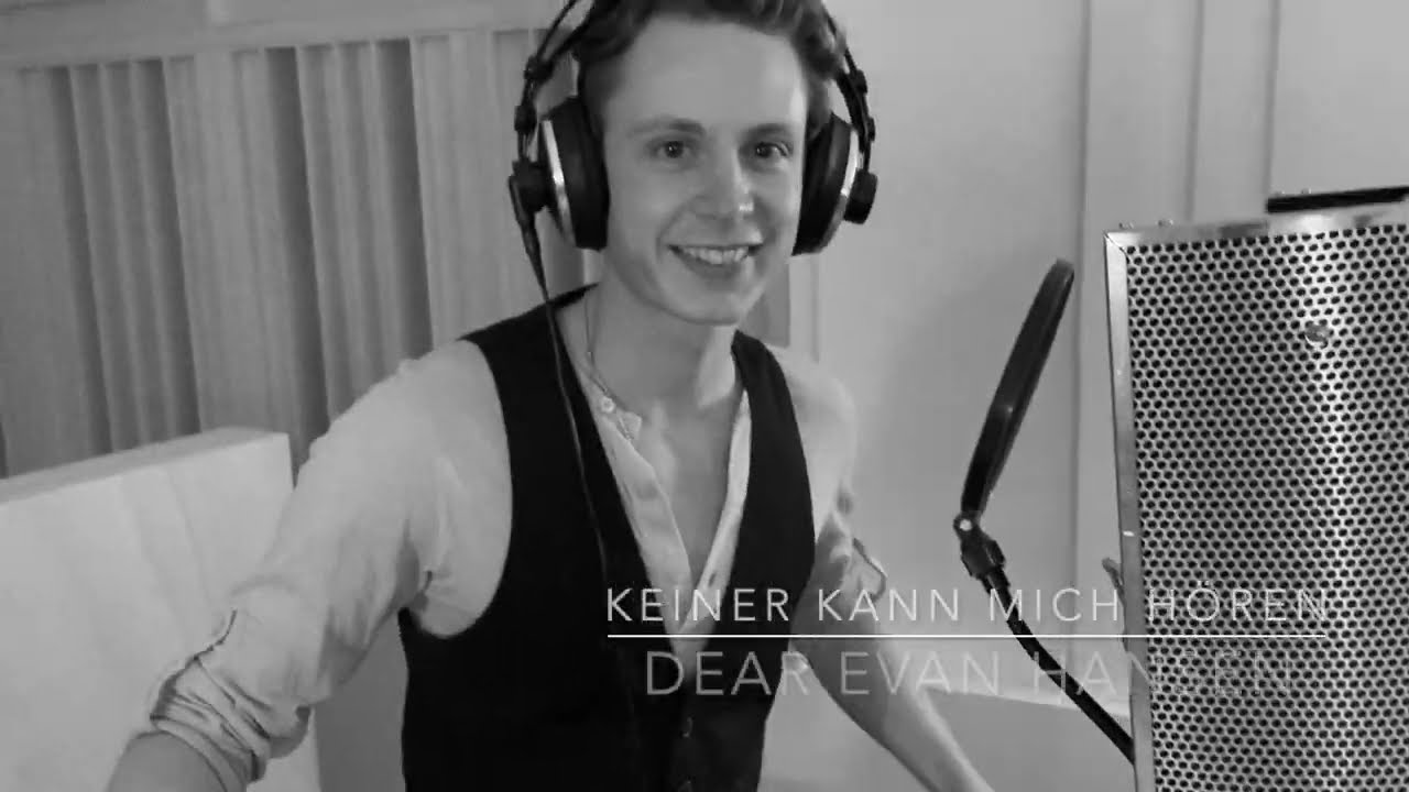 Keiner kann mich hören - Dear Evan Hansen [COVER]/[GER]