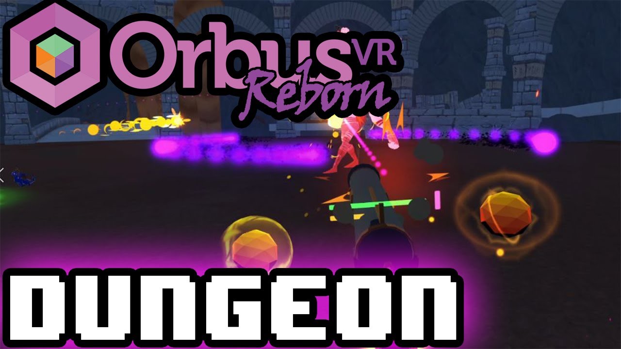 [Orbus VR Reborn] Hard Task!! (Dungeon) --LvL 22 Musketeer--