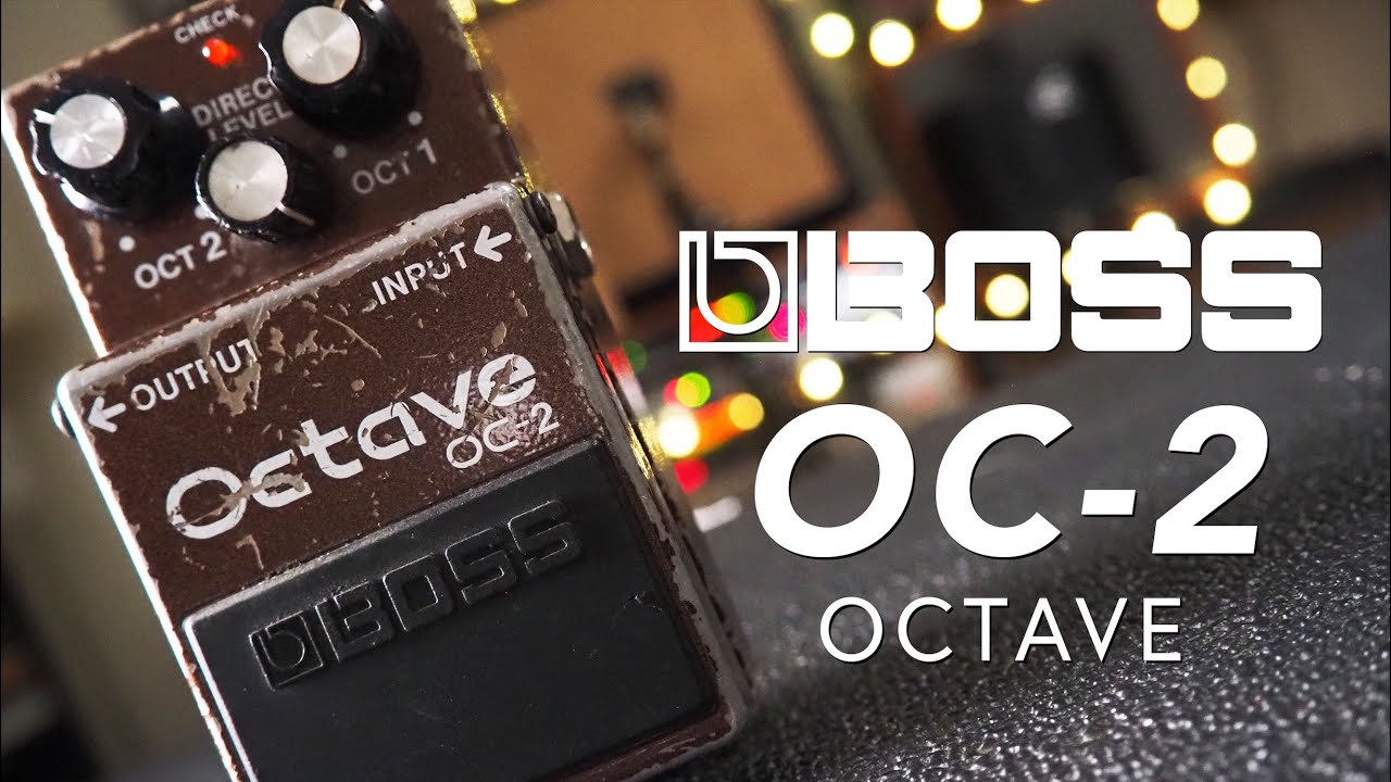 Boss // OC-2 Octave (Demo)