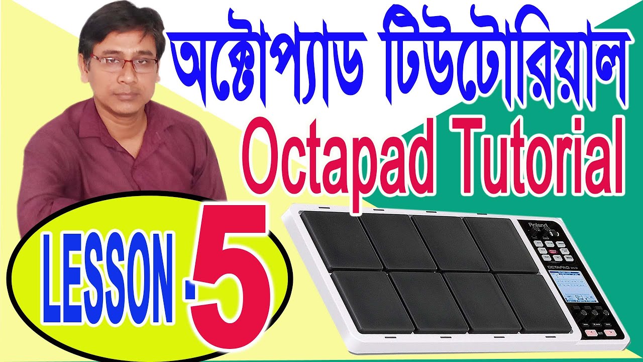 Octapad tutorial LESSON 5 | bengali | বাংলা | disco beats | disco patch in octapad | penta music