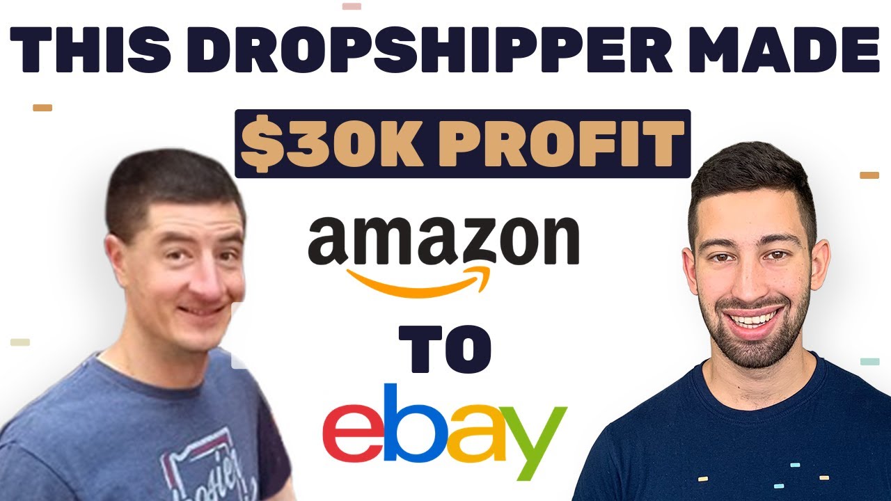 How Michael Made $30K NET Profit From Amazon to eBay Dropshipping? (Special Interview)