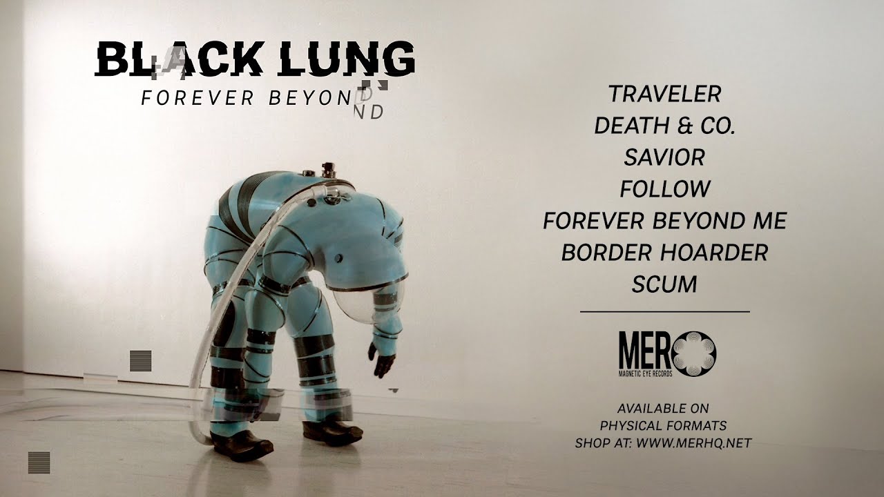 Black Lung - Forever Beyond [Full Album Player]