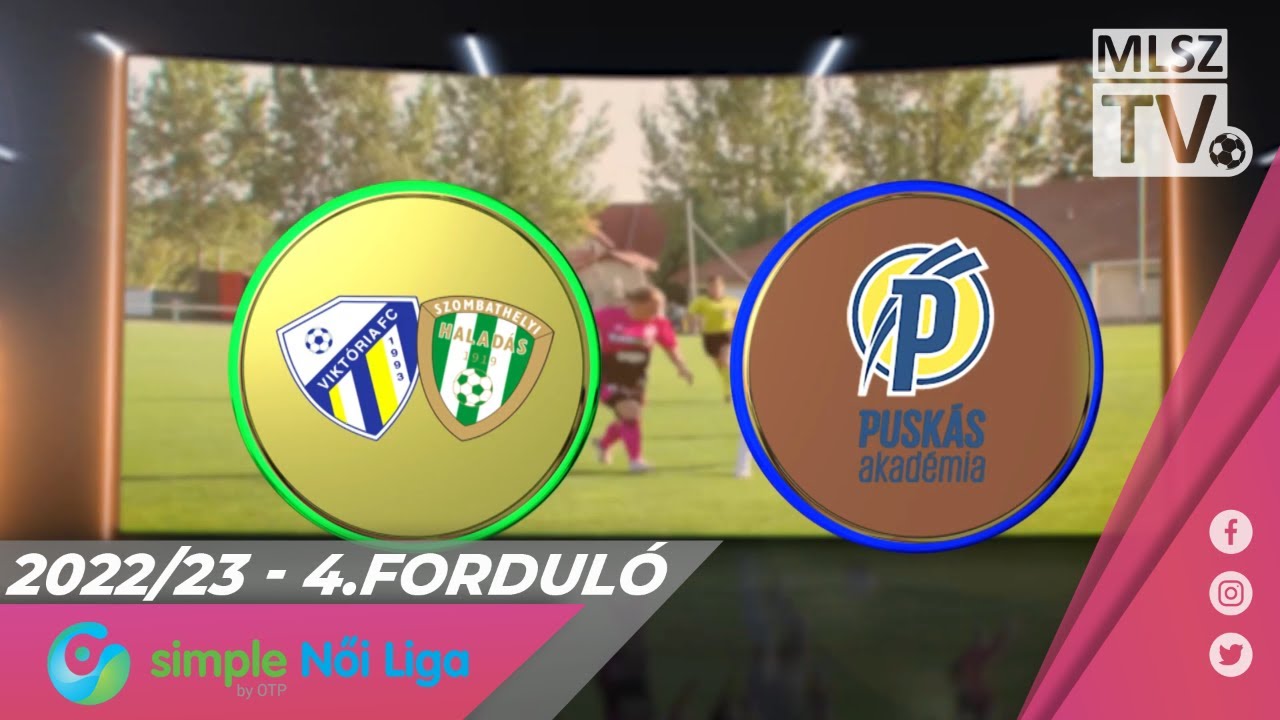 Haladás Viktória - Puskás Akadémia FC | 3-3 | Simple Női Liga | 04. forduló | MLSZTV