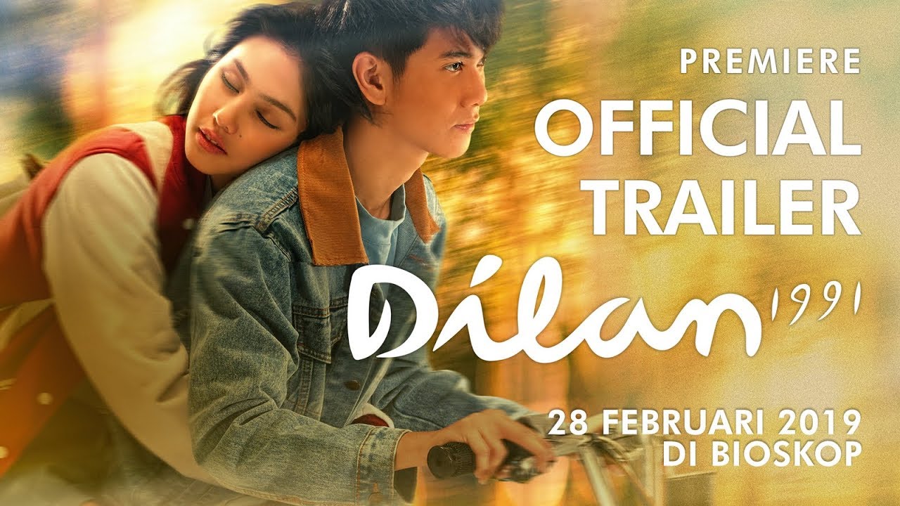 Official Trailer Dilan 1991 | 28 Februari 2019 di Bioskop