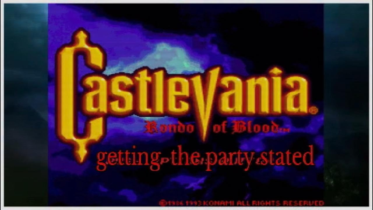 Castlevania rondo of blood getting the party stated