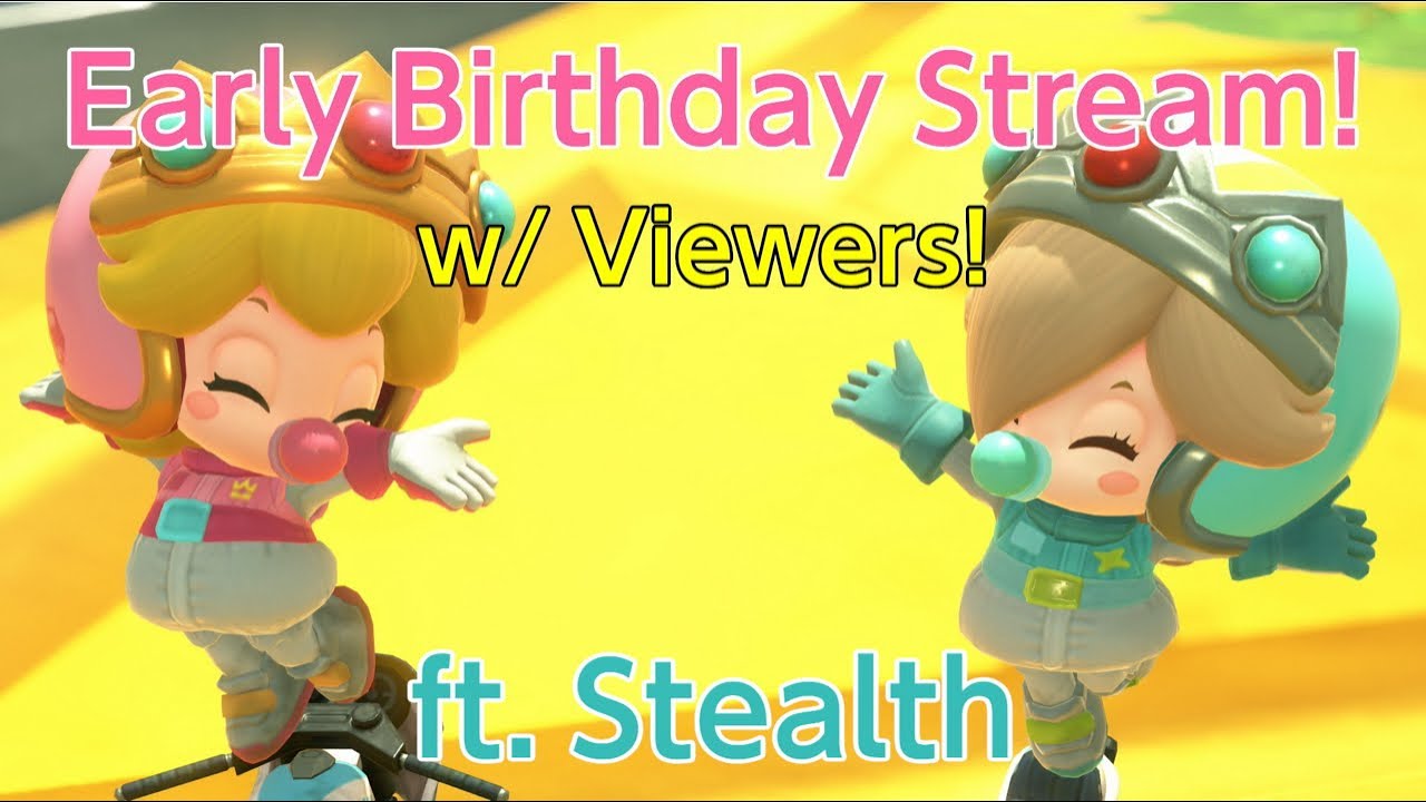 Mario Kart World - Early Birthday Stream with Viewers! (feat. @Stealthy_891!) 🎂🏁