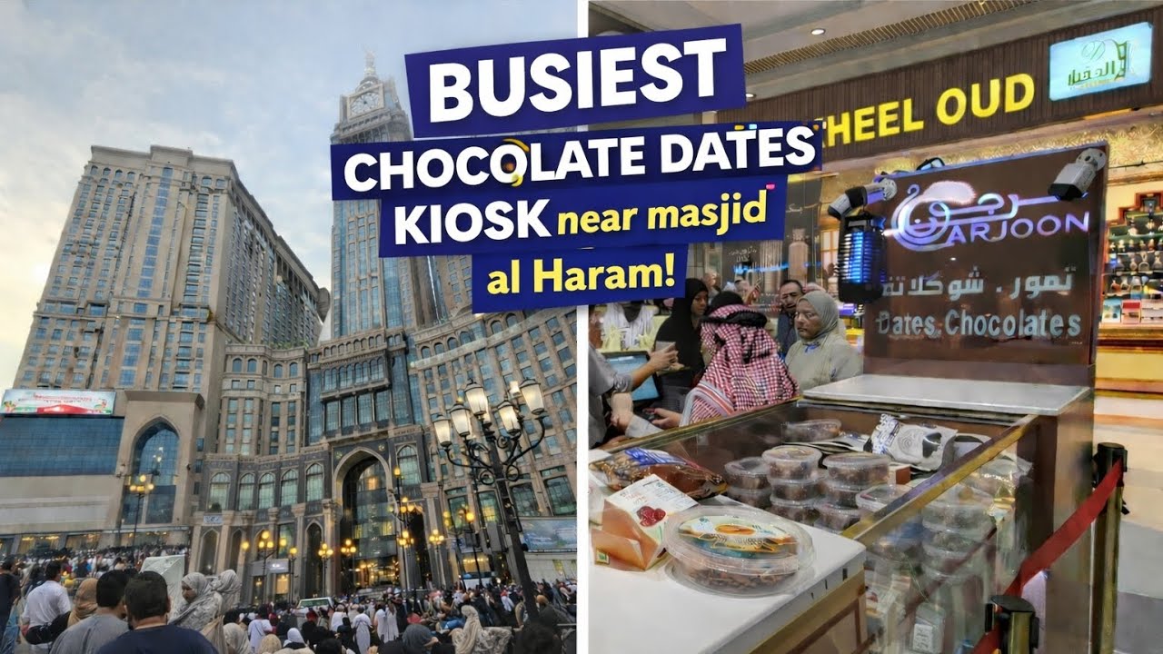The BUSIEST Chocolate Dates Kiosk Near Masjid Al-Haram! NON-STOP Crowds – Worth the Wait?