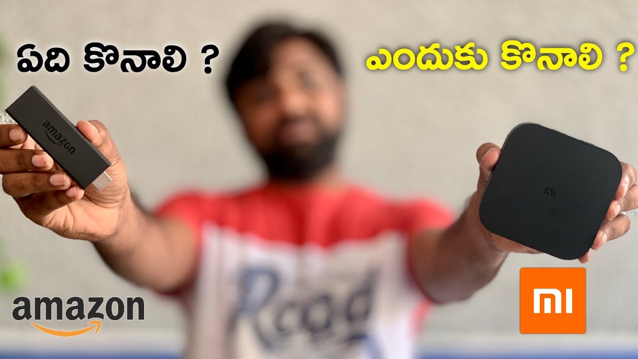 Mi 4K Tv Box Vs Amazon Fire Tv Stick 4K,ఏది కొనాలి || In Telugu ||