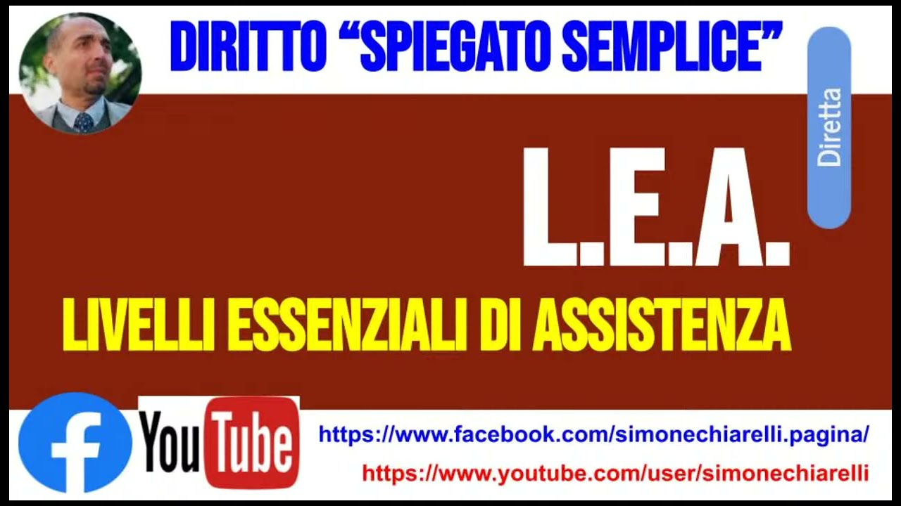 Diritto in una slide: LEA (livelli essenziali di assistenza) (17/11/2021)