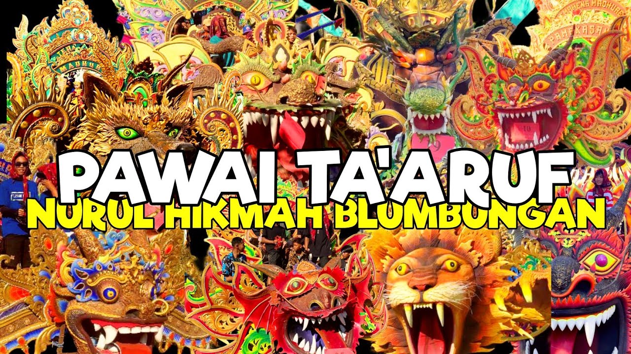 PAWAI TA'ARUF NURUL HIKMAH BLUMBUNGAN