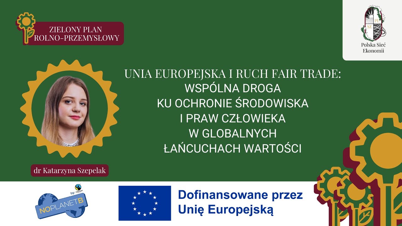 UE i fair trade: środowisko i prawa człowieka w globalnych łańcuchach | Ekologia polityczna | PLSE