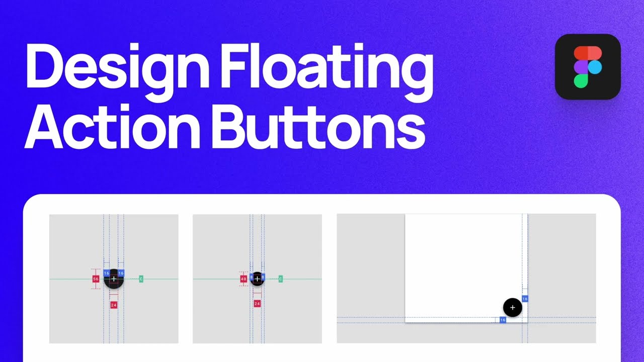 How to Design Floating Action Button Components in Figma | Material Design FAB Components
