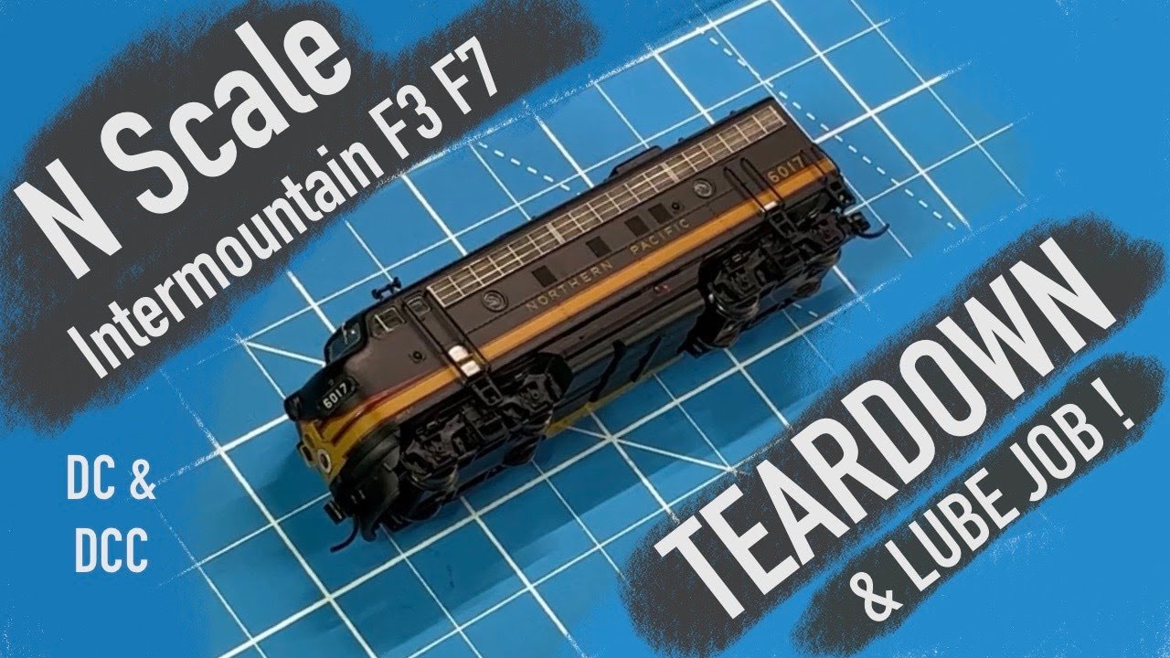N-Scale Service 101: Intermountain F3 F7 FP7 Teardown, Lube & Service