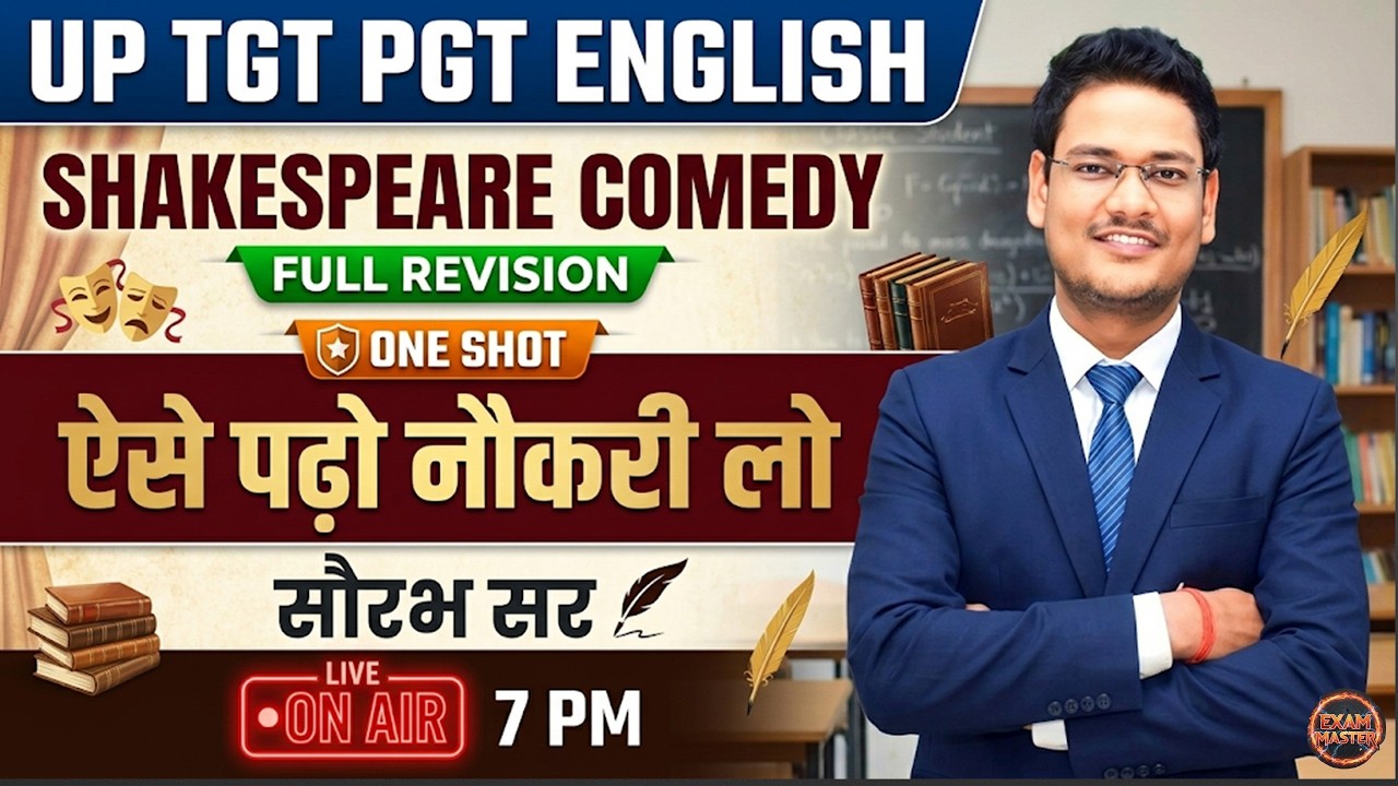 UP TGT PGT English: Shakespeare Comedies One Shot Revision | All PYQs | Saurabh Sir exam master