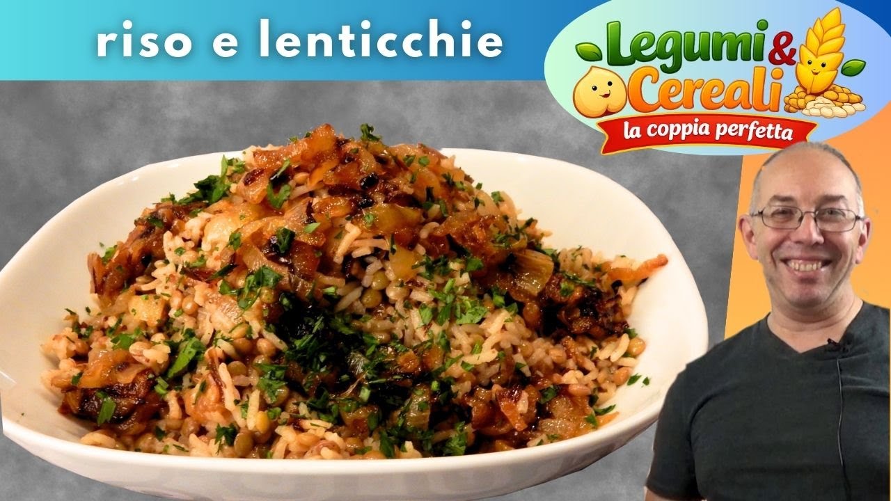 Riso e lenticchie: ti sorprenderanno, cucinati così!