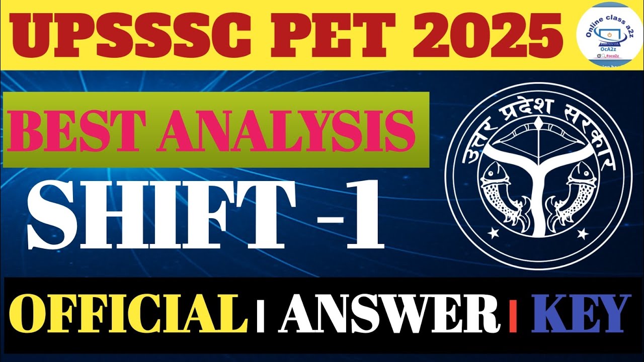 UPSSSC PET Exam Analysis 2025 ! EA2 ! UP PET 7 Sept 2025 Shift 1st Analysis|PET Answer Key & Cut Off