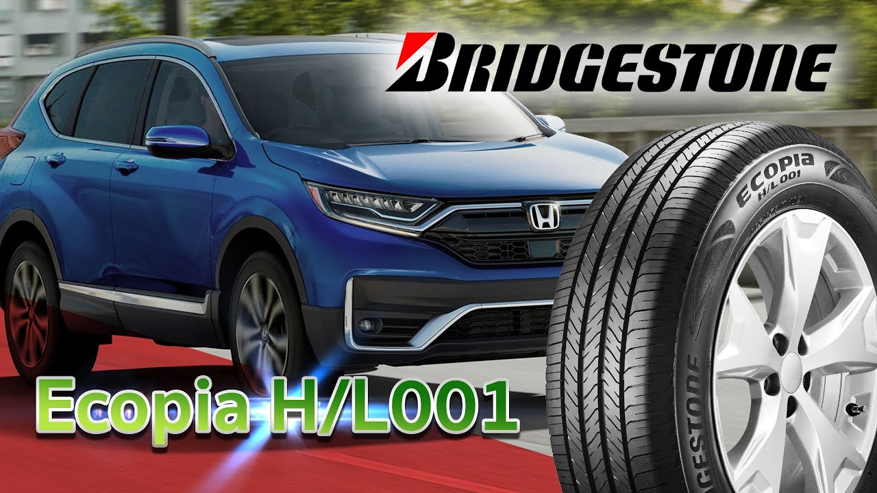 เปลี่ยนยาง SUV ต้องดู! รีวิว Bridgestone Ecopia H/L 001 ยางประหยัดน้ำมัน เบรกสั้น นั่งสบายขั้นสุด