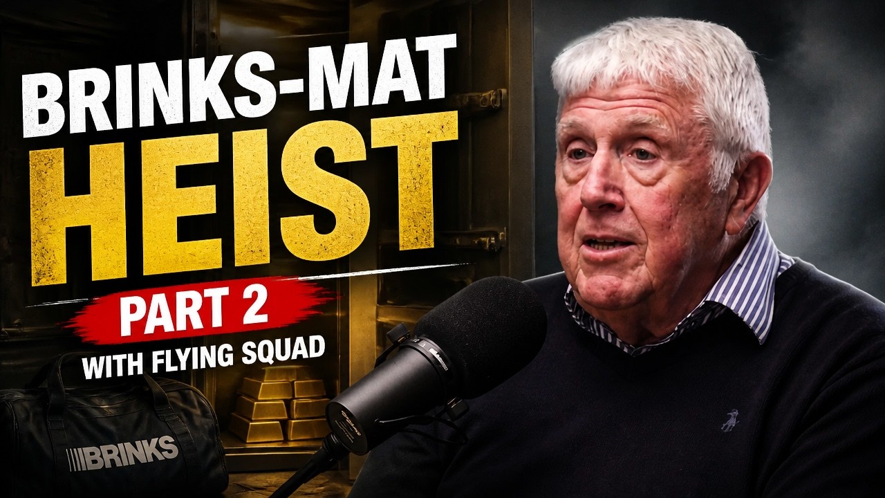 The Brink&rsquo;s-Mat Gold Heist | With Special Guest Former Flying Squad Commander Roy Ramm | PART 2