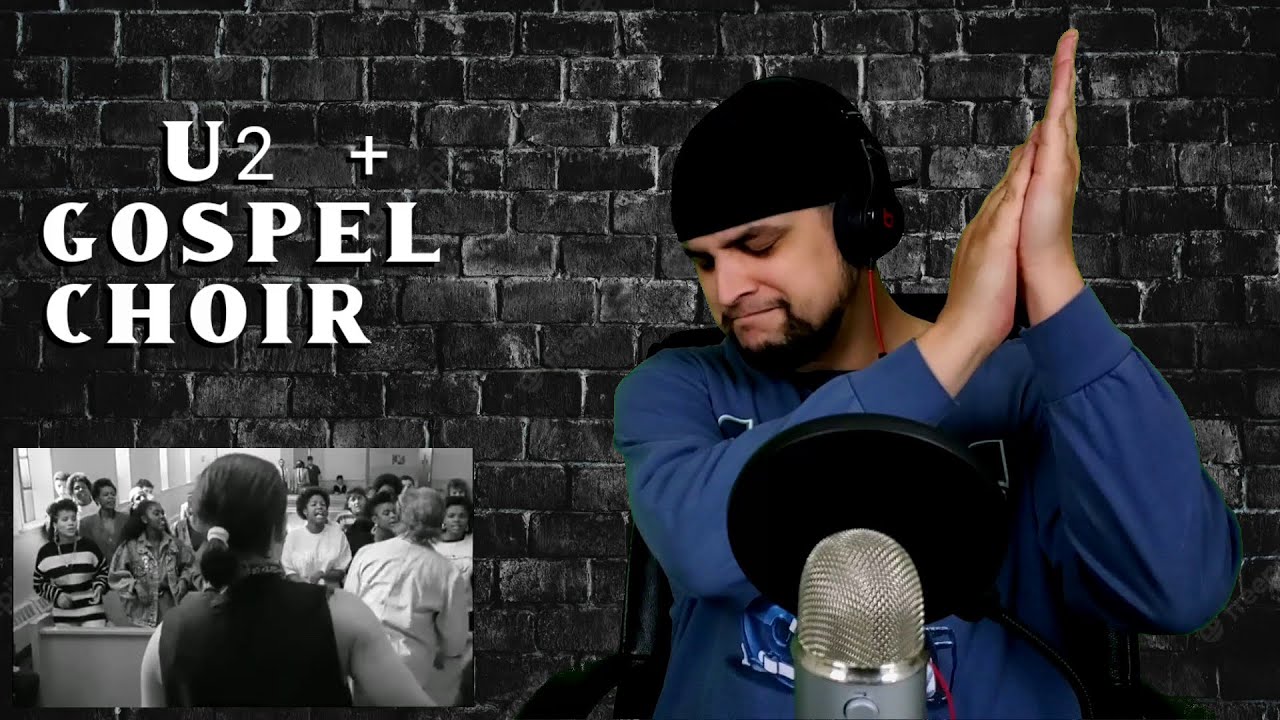 U2 + Gospel Choir - I Still Haven't Found What I'm Looking For (REACTION) Angelic Sounds Here! 😊😊😊