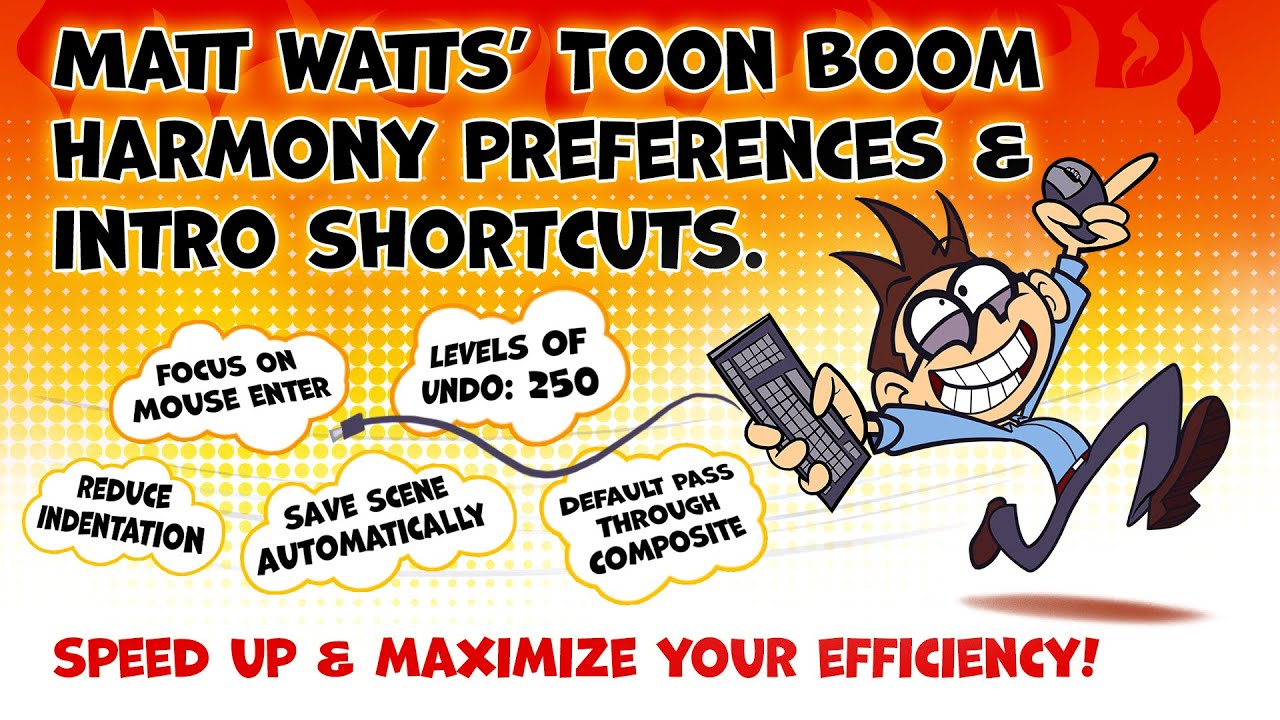 Matt Watts' Toon Boom Harmony Preferences and Intro Shortcuts