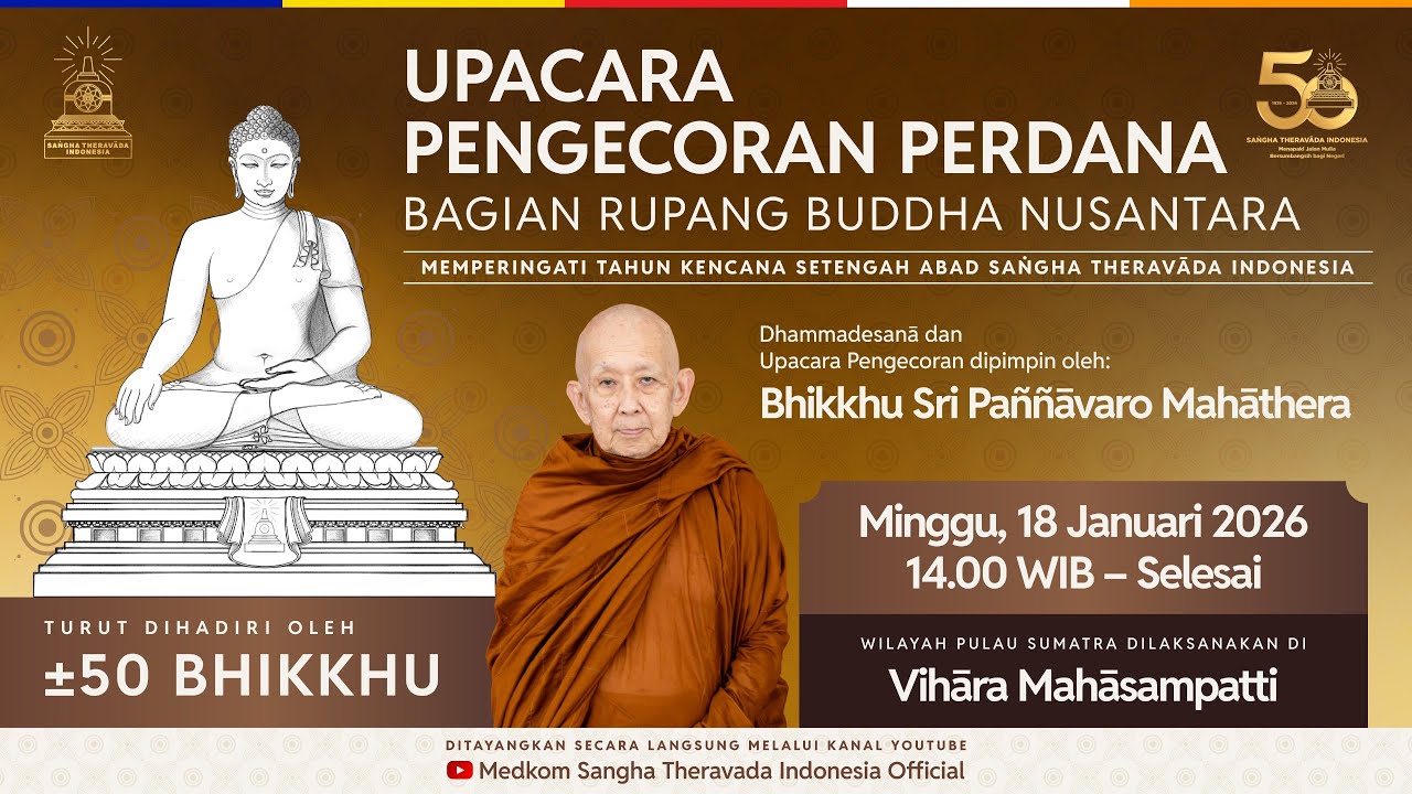 UPACARA PENGECORAN PERDANA BAGIAN RUPANG BUDDHA NUSANTARA | Vihara Mahāsampatti, Medan