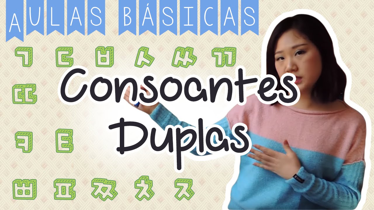 [HeyUnnie] Basic Classes - Consoantes duplas