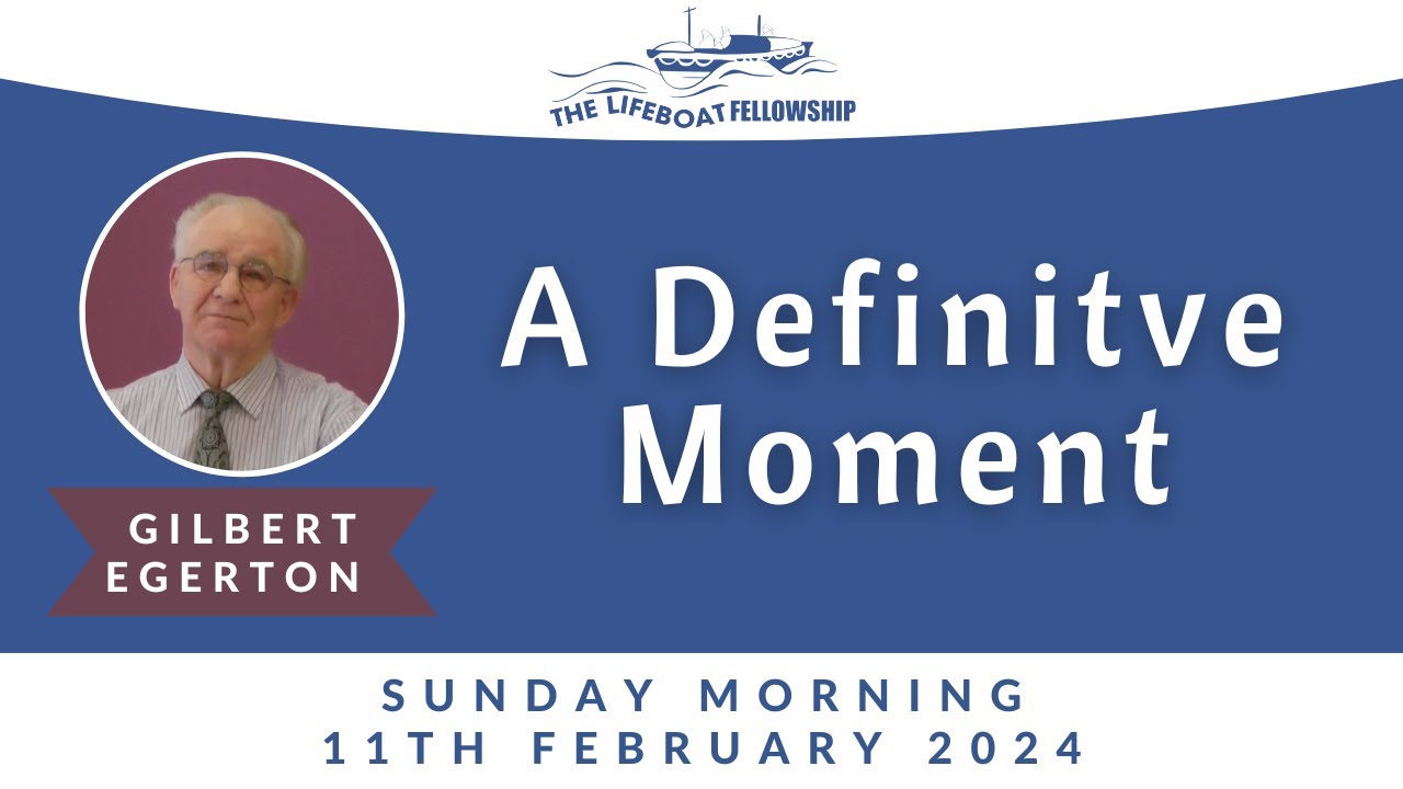 A Definitive Moment - Gilbert Egerton