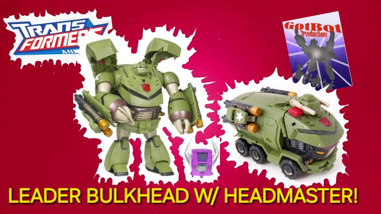 Transformers Animated Leader Bulkhead w/ Headmaster - GotBot True Review NUMBER 1205