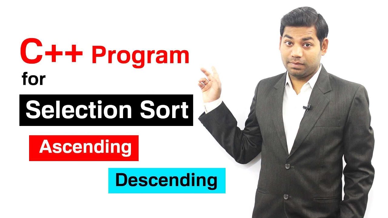 Selection Sort Practical Program in C++ (HINDI)