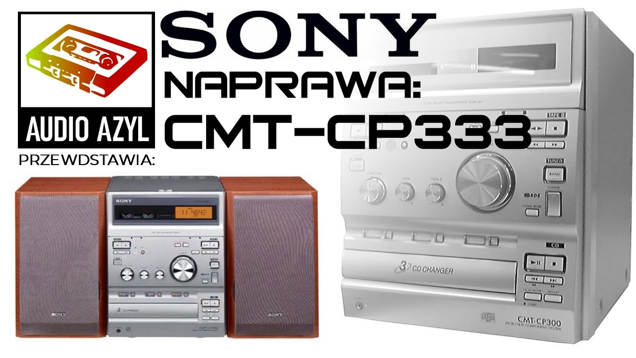 Naprawa SONY CMT-CP333:  Audio Azyl #48