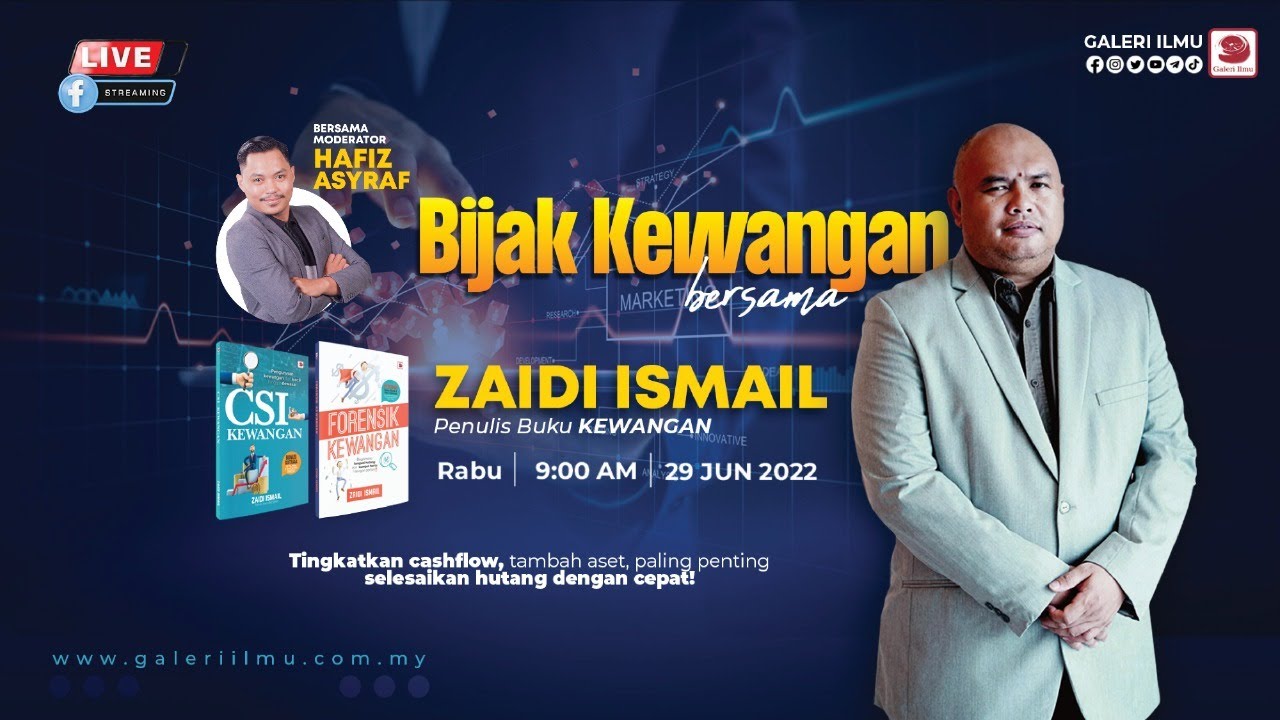 📍LIVE - BIJAK KEWANGAN BERSAMA ZAIDI ISMAIL @ GALERI ILMU