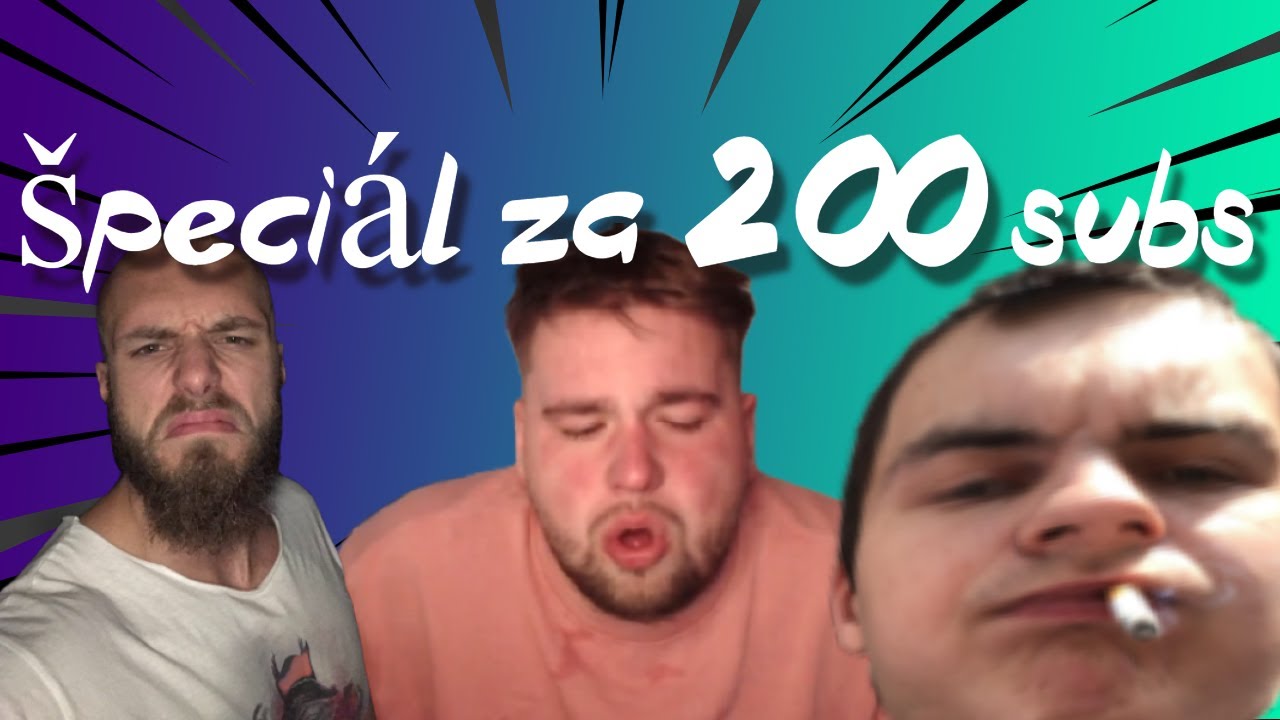 špeciál za 200 subs feat. jndd