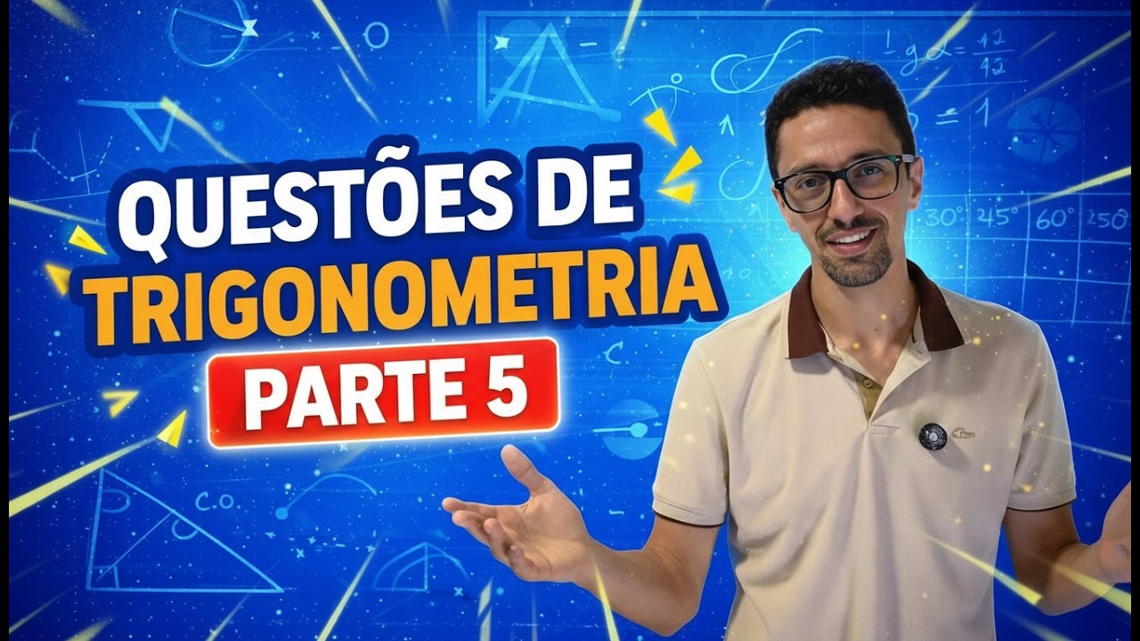 Questões de Trigonometria Parte 5: Seno, Cosseno e Tangente na Prática | Exercícios Resolvidos