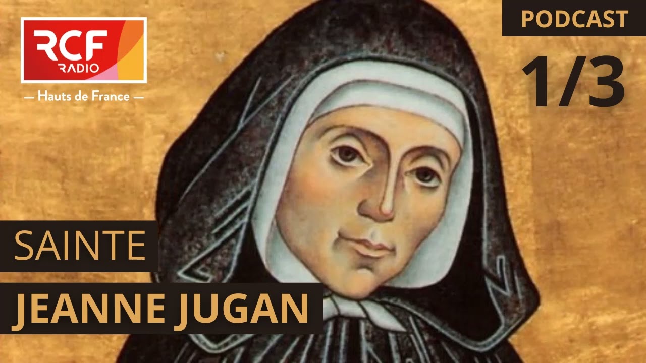 Sainte Jeanne Jugan 1/3 - La domestique bretonne 