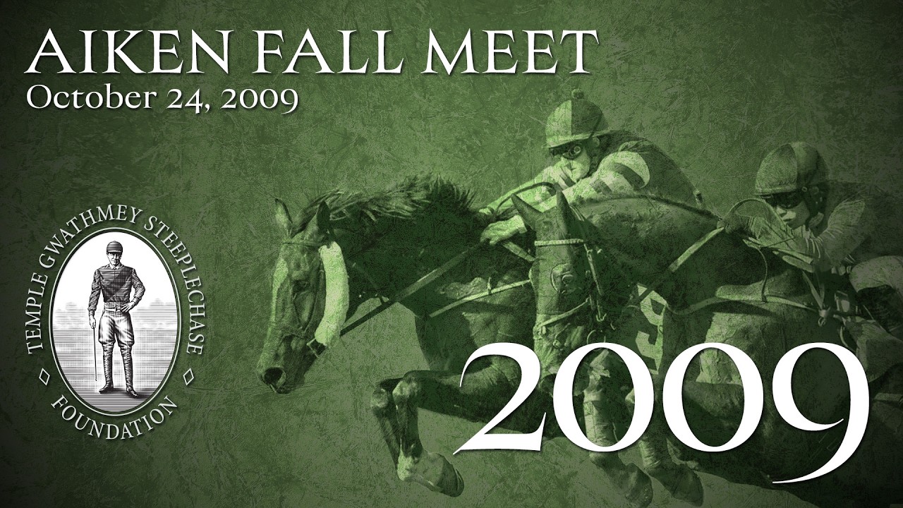 2009 - Aiken Fall Meet (Oct. 24, 2009)