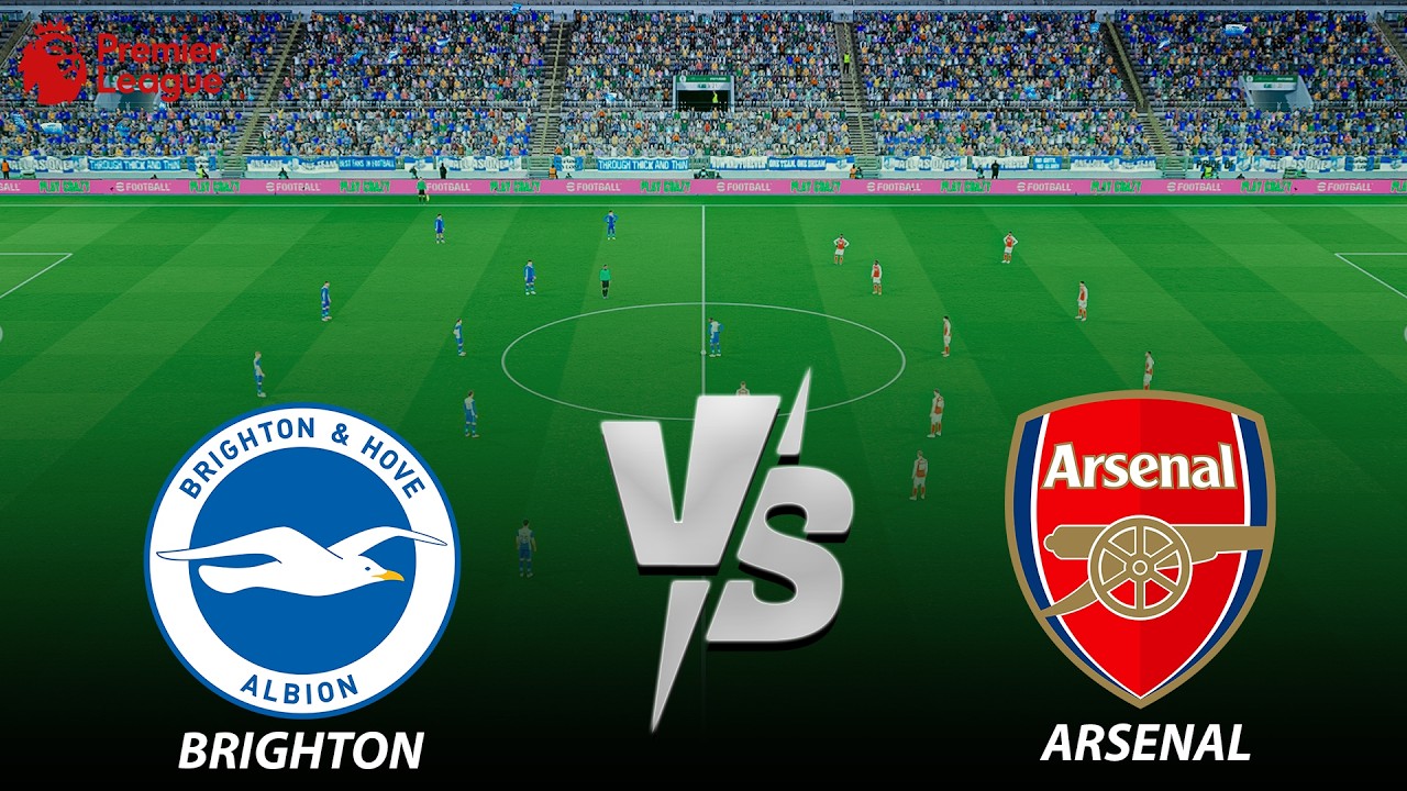 Brighton vs Arsenal | Premiere League 25/26 | Full Match Goal | Realistic eFootball Pes 26 Gameplay