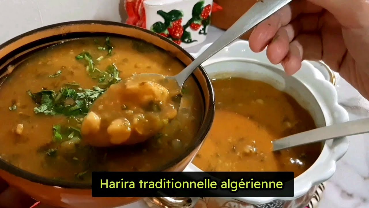 LA HARIRA , SOUPE TRADITIONNELLE ALG&Eacute;RIENNE #soupefacile #ramadan #cuisinealg&eacute;rienne #hrira