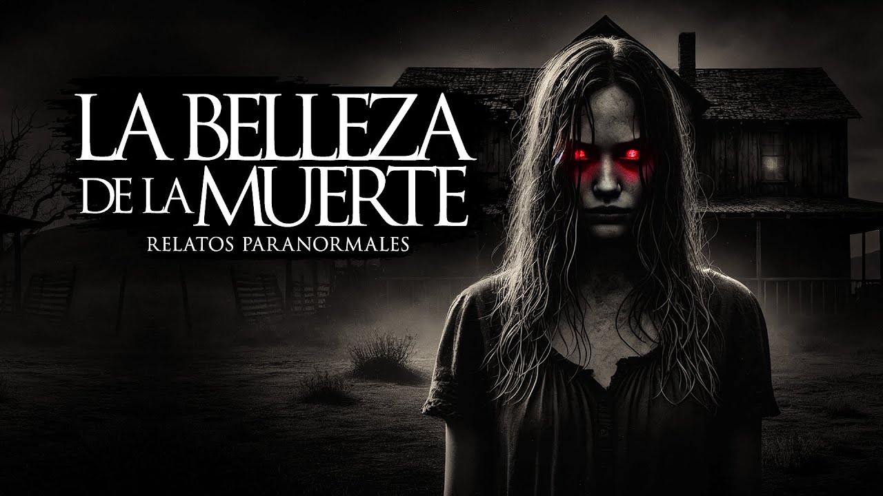 LA BELLEZA DE LA MUERTE (RELATOS DE TERROR Y BRUJERÍA)