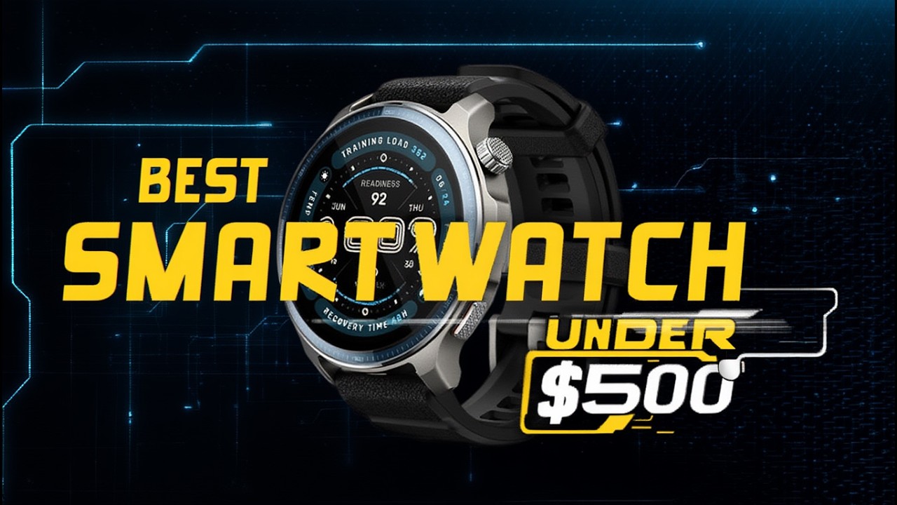 Best Smart watch under $500  in 2026 || You can Buy Right now😍🔥