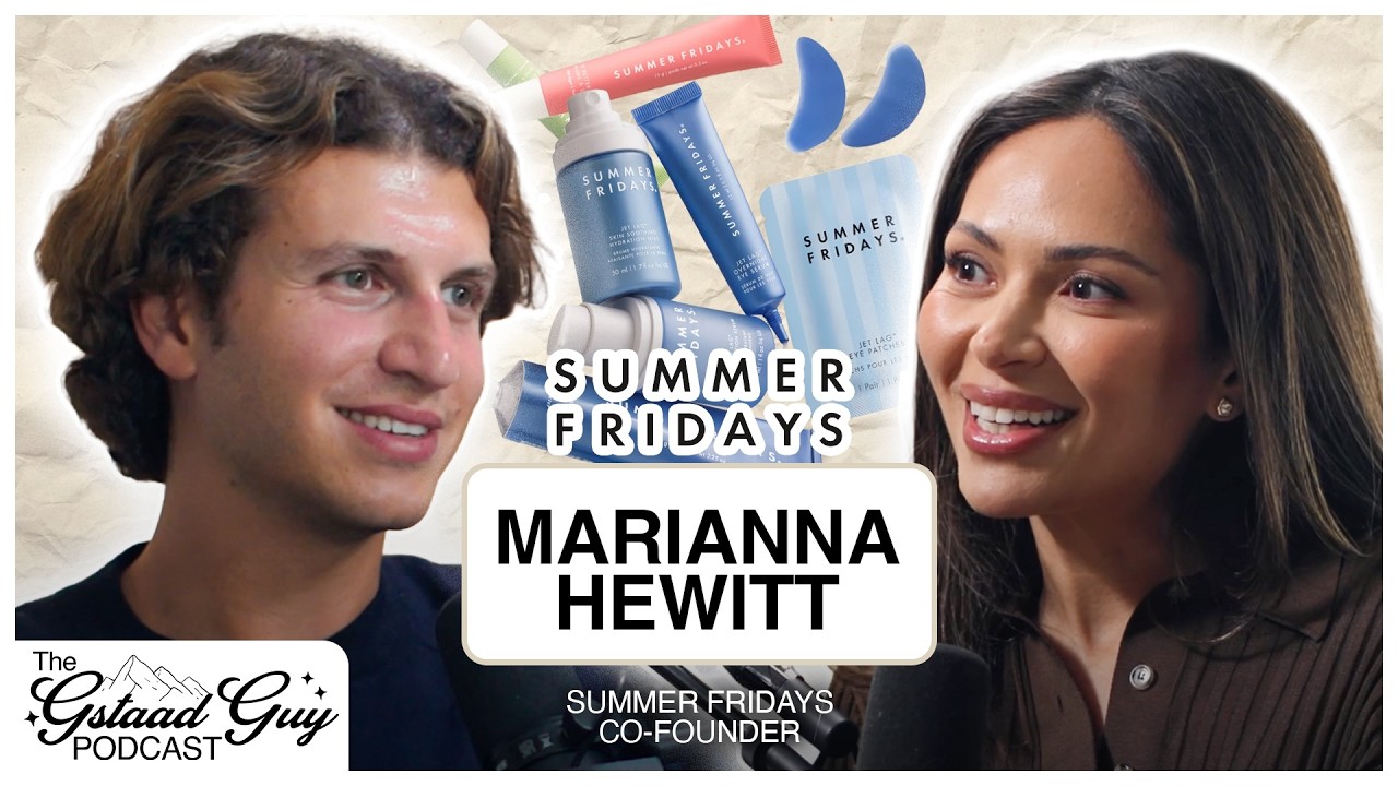 Summer Fridays Co-Founder: Marianna Hewitt &ndash; Brand Building, Community & Why There Are No Quick Wins