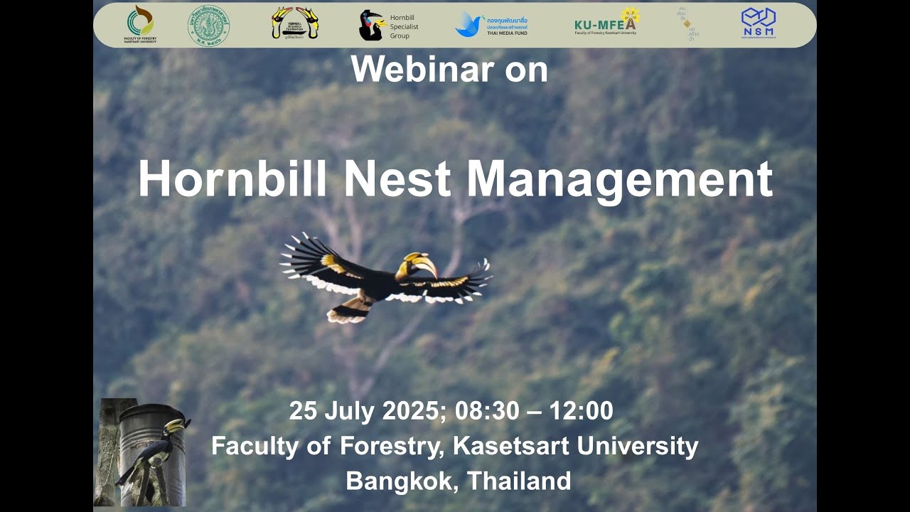 Webinar on Hornbill Nest Management 25 July 2025