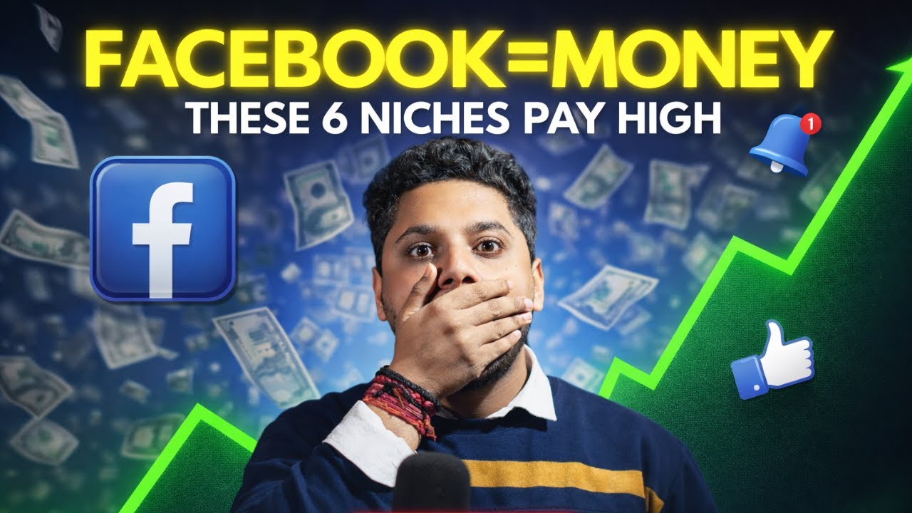 These 6 Facebook Niches Have the Highest Earning Potential in 2026
