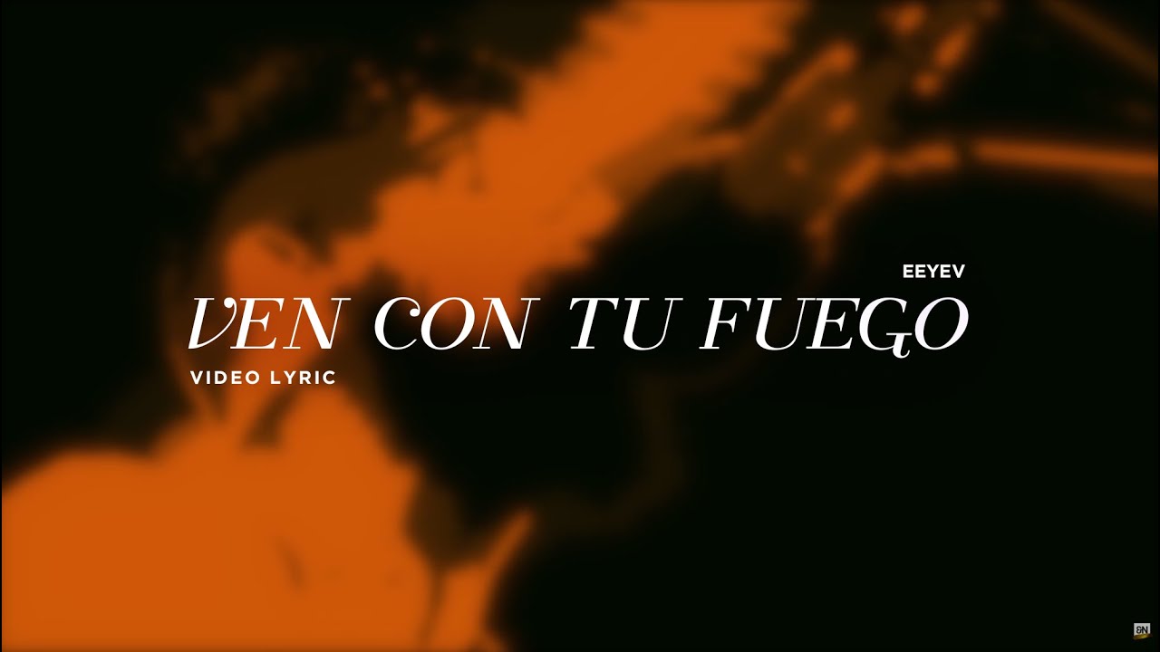 En Espíritu y en Verdad - Ven Con Tu Fuego (Letra)